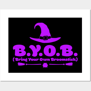 Funny Halloween Witch BYOB Posters and Art